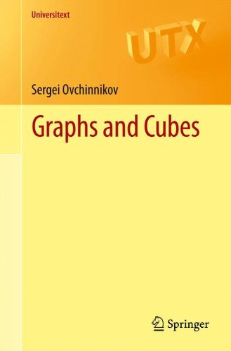 Sergei Ovchinnikov Graphs And Cubes (Universitext)