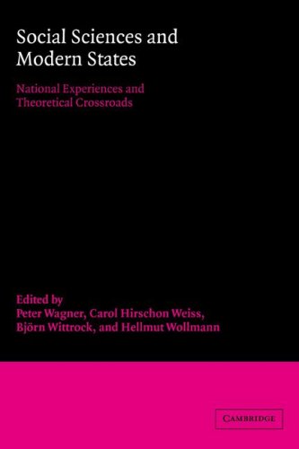 Social Sciences and Modern States: National Experiences and Theoretical Crossroads (Advances in Political Science)