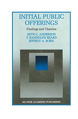 Initial Public Offerings: Findings and Theories (Innovations in Financial Markets and Institutions, 8, Band 8)