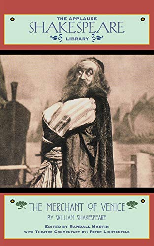The Merchant of Venice: The Applause Shakespeare Library