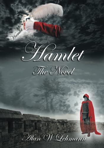 Hamlet: The Novel
