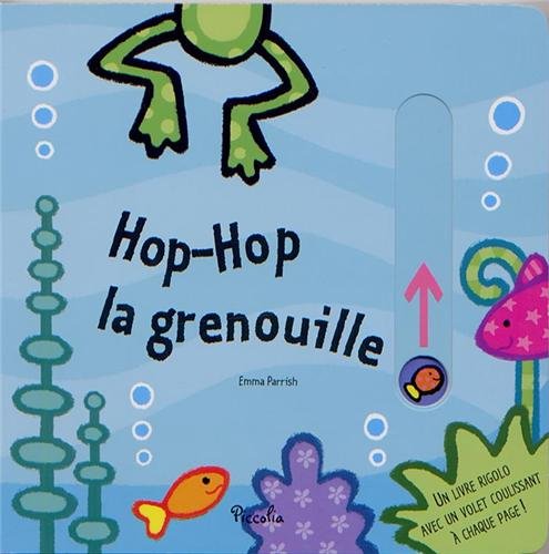 Où Se Cache Hop-hop La Grenouille ?