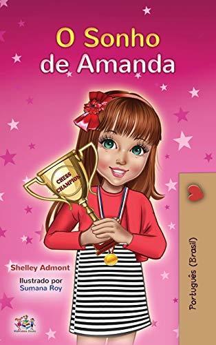 Amanda's Dream (Portuguese Book for Kids): Portuguese Brazil (Portuguese Bedtime Collection - Brazil)
