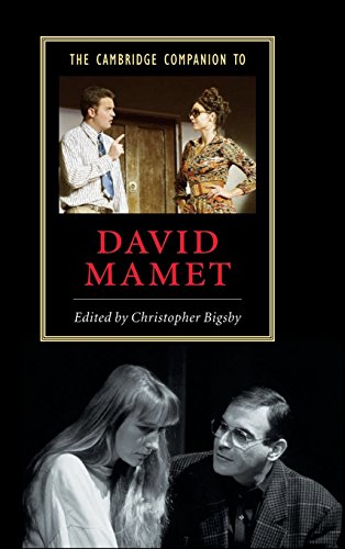 The Cambridge Companion to David Mamet (Cambridge Companions to Literature)