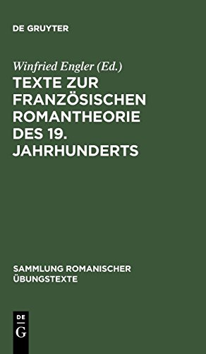 Texte zur französischen Romantheorie des 19. Jahrhunderts (Sammlung romanischer Übungstexte, Band 56)