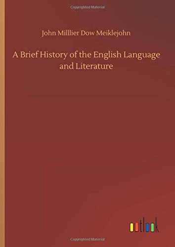 A Brief History of the English Language and Literature