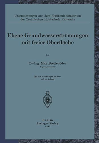 Ebene Grundwasserströmungen mit Freier Oberfläche