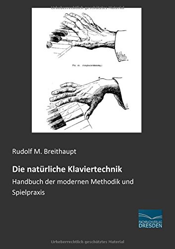 Die natuerliche Klaviertechnik