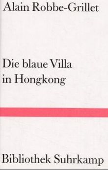 Die blaue Villa in Hongkong: Roman