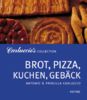 Carluccios Collection. Brot, Pizza, Kuchen und Gebäck.