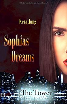 Sophias Dreams (The Tower)