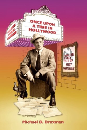 Once Upon a Time in Hollywood: From the Secret Files of Harry Pennypacker