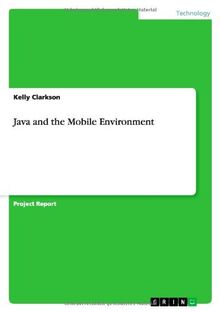 Java and the Mobile Environment