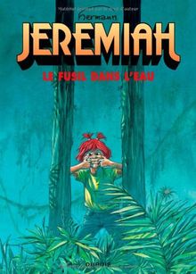 Jeremiah. Vol. 22. Le fusil dans l'eau