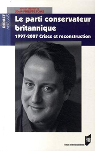 Parti Conservateur Britannique. 1997-2006: 1997-2006 Crises Et Reconstruction