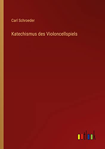 Katechismus des Violoncellspiels