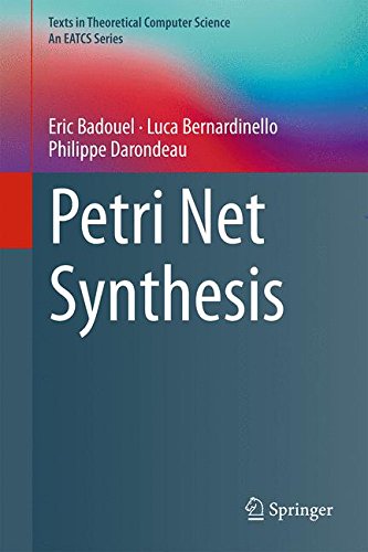Petri Net Synthesis (Texts in Theoretical Computer Science. An EATCS Series)