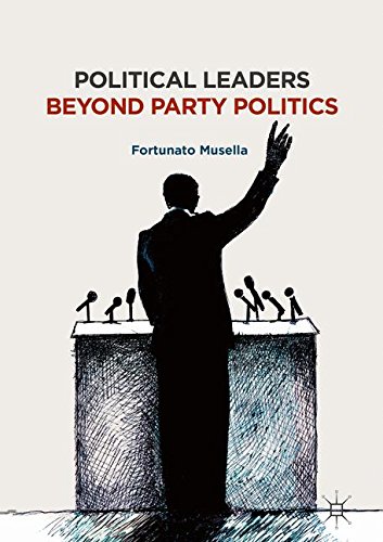 Political Leaders Beyond Party Politics