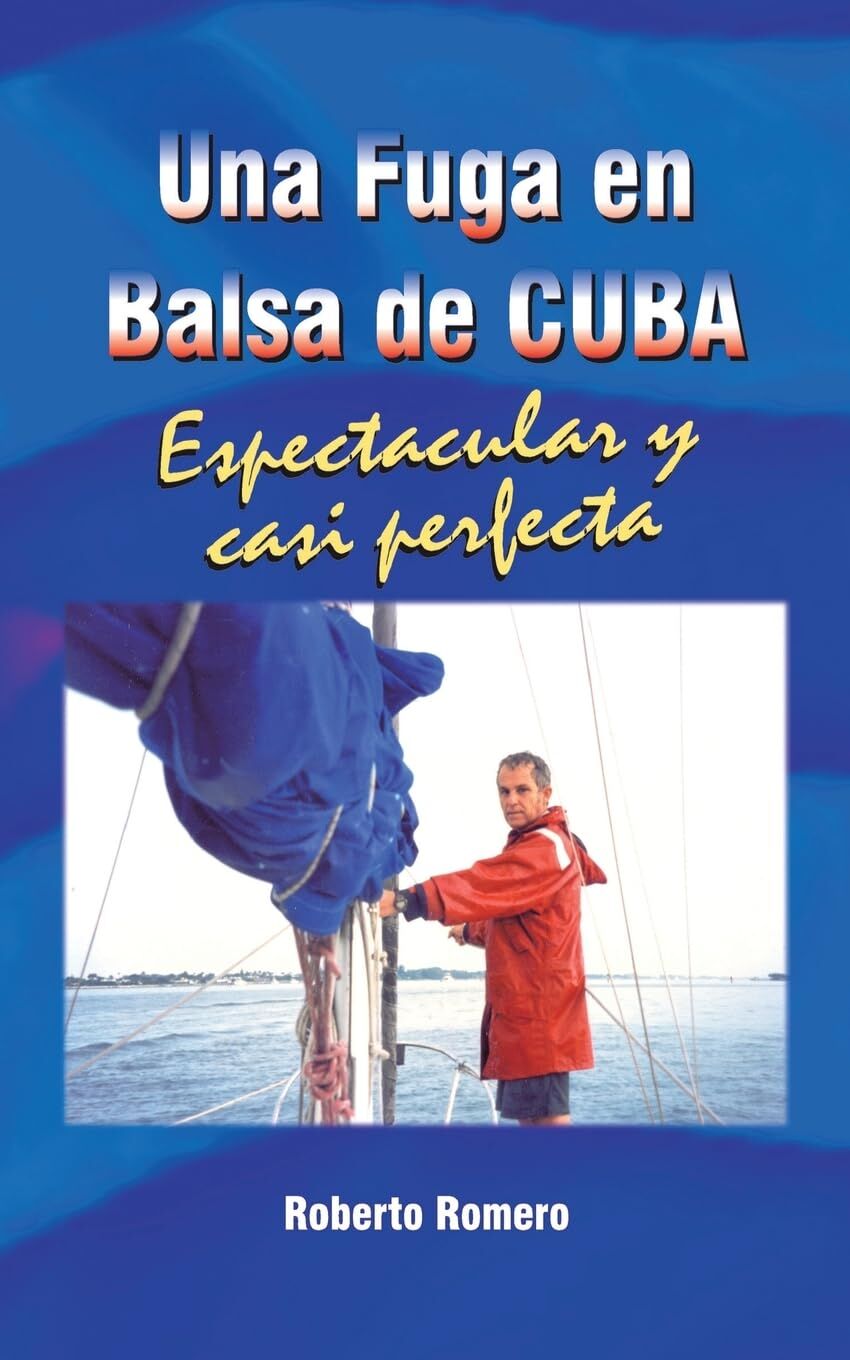Una Fuga en Balsa de Cuba