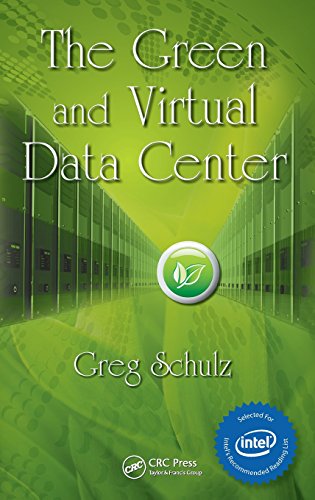 The Green and Virtual Data Center