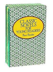Classic Novels for Young Readers: The Call of the Wild/Adventures of Huckleberry Finn/Treasure Island/Alice's Adventures in Wonderland: Four Books (Children's thrift classics)
