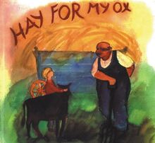 Hay for My Ox