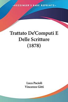 Trattato De'Computi E Delle Scritture (1878)