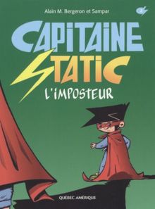 Capitaine Static : L'imposteur