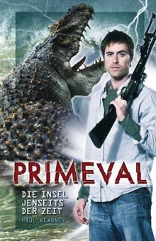 Primeval 02. Die Insel jenseits der Zeit