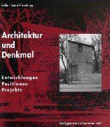 Architektur und Denkmal