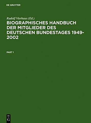 Biographisches Handbuch Der Mitglieder Des Deutschen Bundestages 1949-2001