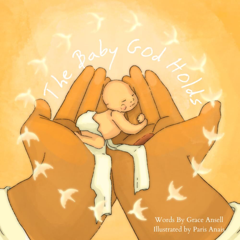 The Baby God Holds