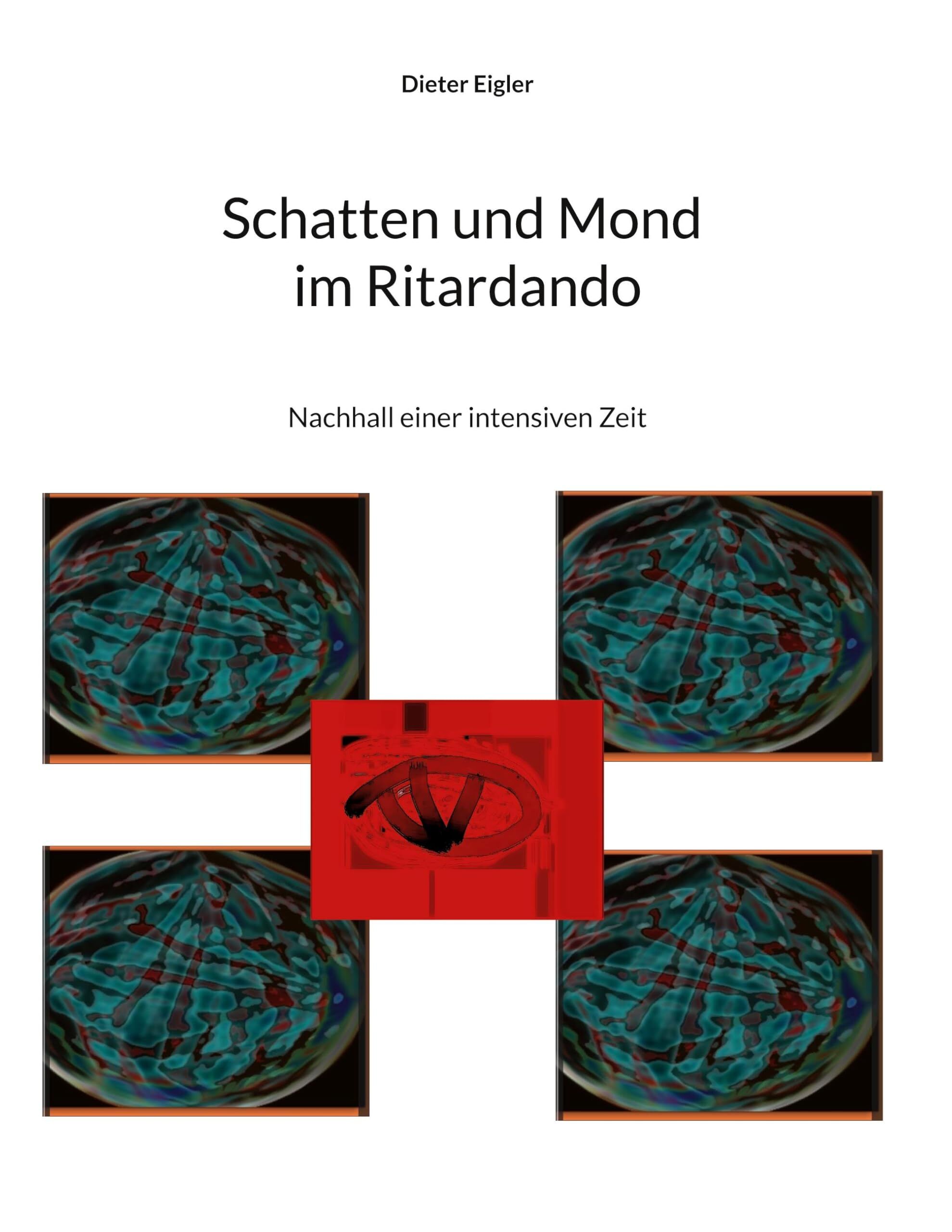 Schatten und Mond im Ritardando