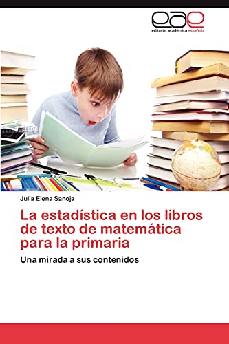 La estadística en los libros de texto de matemática para la primaria: Una mirada a sus contenidos