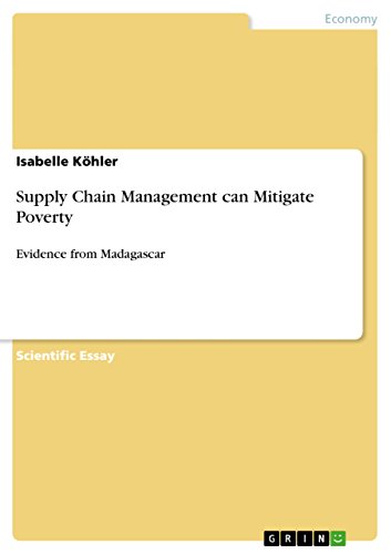 Supply Chain Management can Mitigate Poverty: Evidence from Madagascar