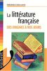 La littérature francaise des origines à nos jours (Guides (Vuibert)