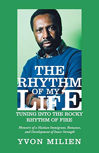 The Rhythm of My Life: Tuning into the Rocky Rhythm of Fire