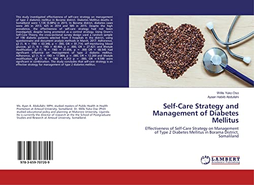 Self-Care Strategy and Management of Diabetes Mellitus: Effectiveness of Self-Care Strategy on Management of Type 2 Diabetes Mellitus in Borama District, Somaliland