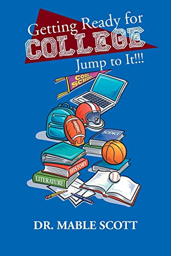 Getting Ready for College: Jump to It!