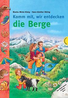 Komm mit, wir entdecken die Berge