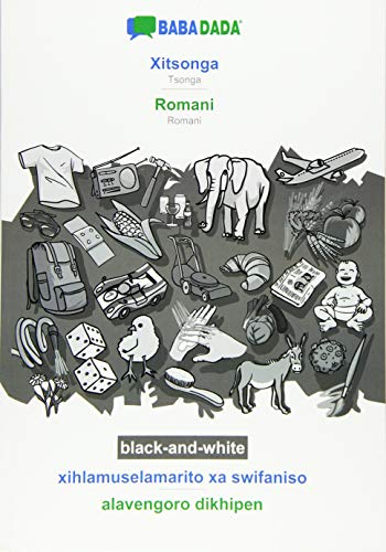 BABADADA black-and-white, Xitsonga - Romani, xihlamuselamarito xa swifaniso - alavengoro dikhipen: Tsonga - Romani, visual dictionary