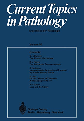 Current Topics in Pathology / Ergebnisse der Pathologie (Current Topics in Pathology, 55, Band 55)