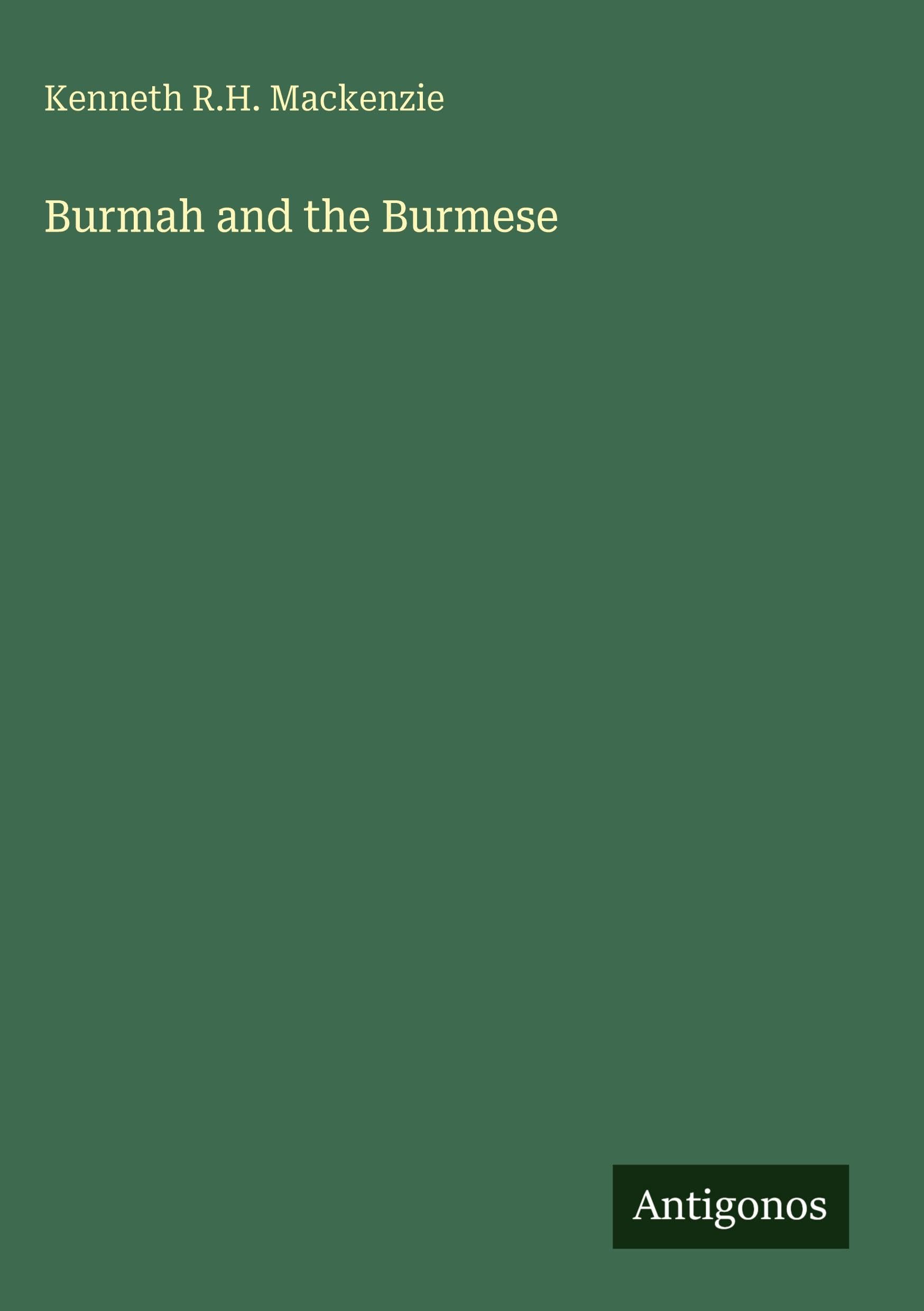 Burmah and the Burmese