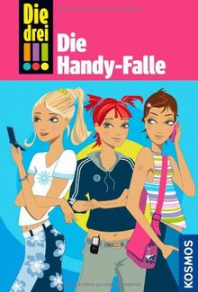 Die drei !!!. Die Handy-Falle