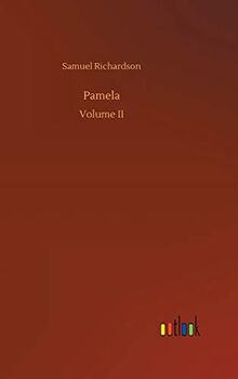 Pamela: Volume II