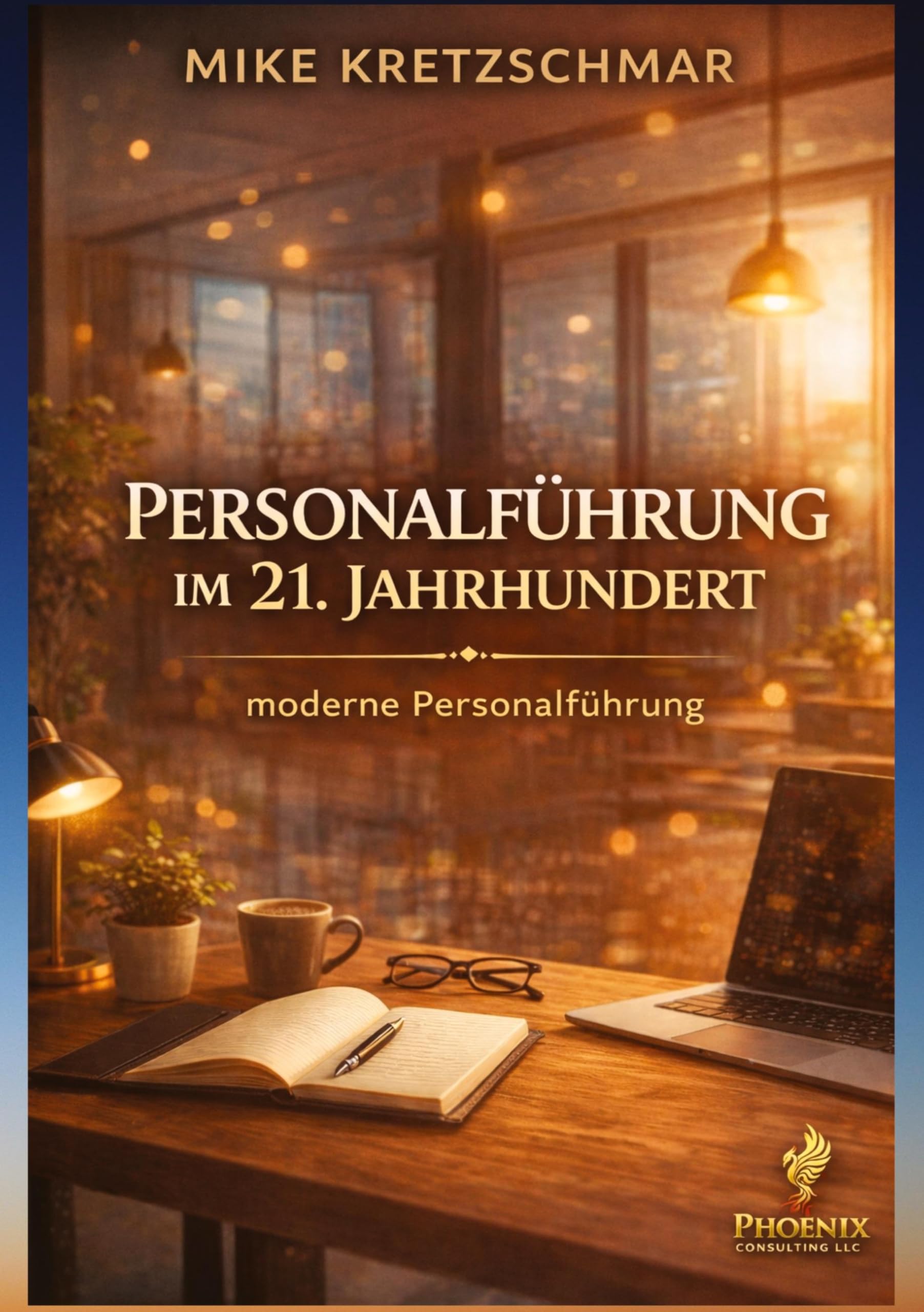 Personalführung im 21. Jahrhundert: moderne Personalführung