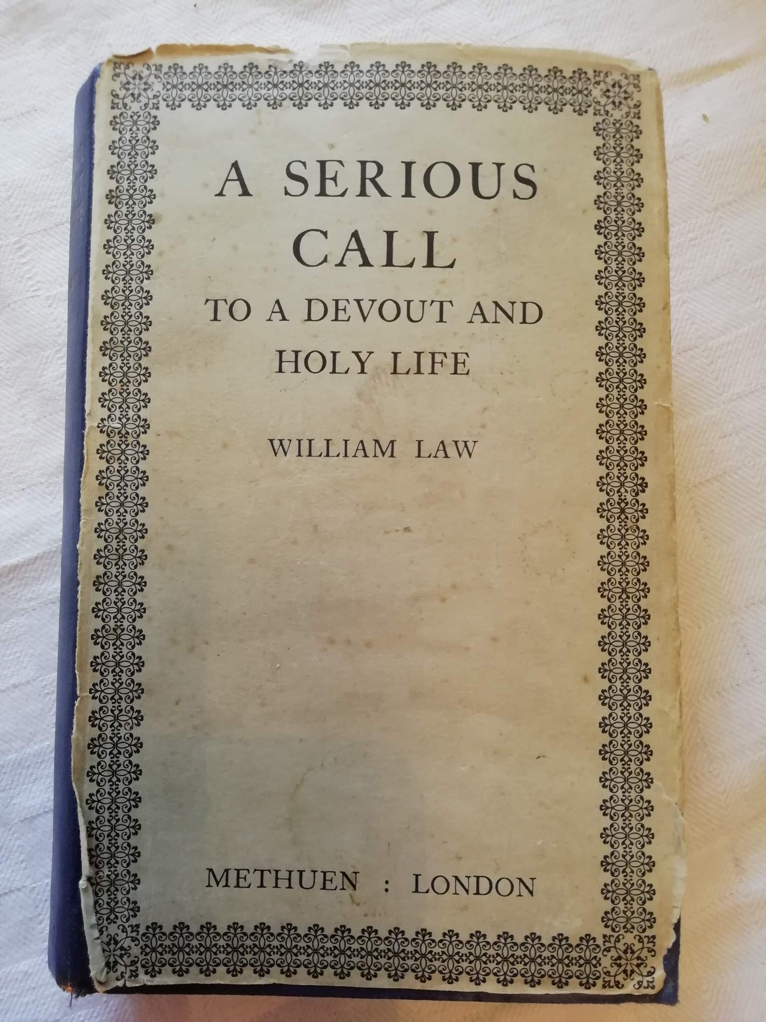 A Serious Call to a Devout and Holy Life