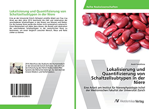 Lokalisierung und Quantifizierung von Schaltzellsubtypen in der Niere: Eine Arbeit am Institut für Nierenphysiologie Irchel der Medizinischen Fakultät der Universität Zürich