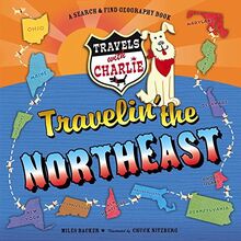 Travels with Charlie: Travelin' the Northeast