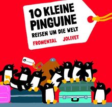 10 Kleine Pinguine reisen um die Welt
